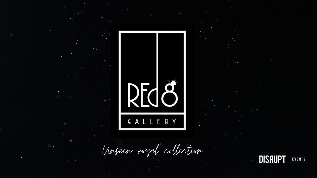 The Royal Collection Showcased in Partnership with Red 8 Gallery