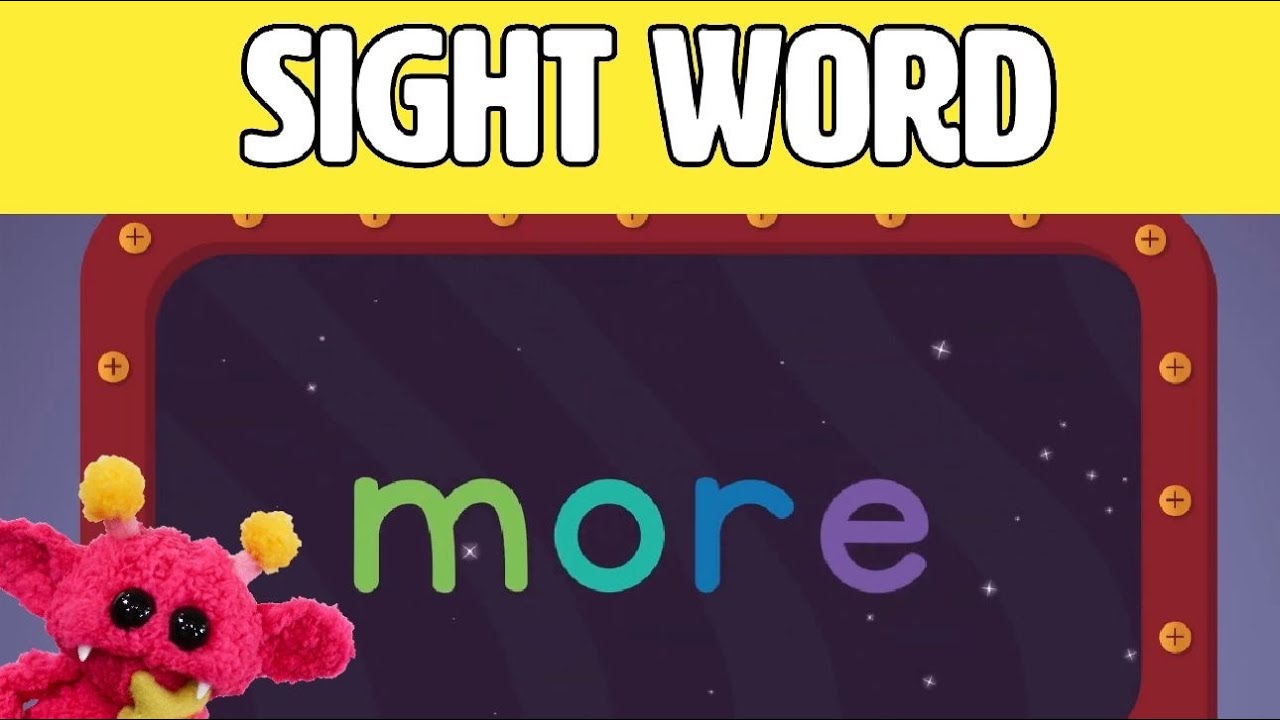 MORE - Let's Learn the Sight Word MORE with Hubble the Alien! | Nimalz Kidz! Songs and Fun!
