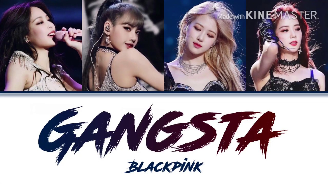 {REQUEST} How would BLACKPINK sing // Gangsta - Kehlani (Color Coded Lyric)