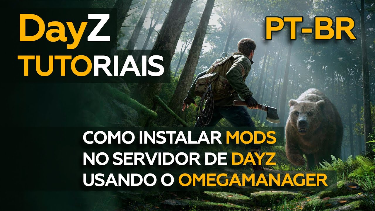 Dayz - Como instalar MODS no servidor de DayZ usando o CFTools OmegaManager - PT BR