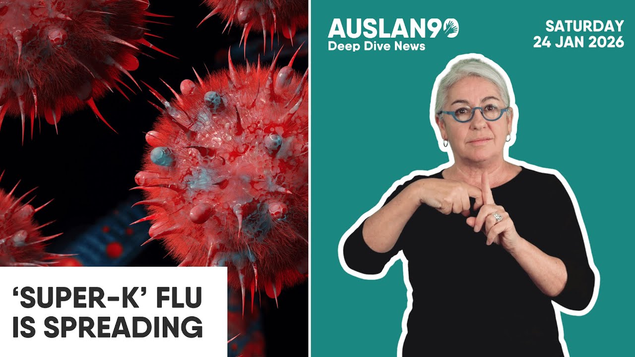 Auslan90 | Deep Dive | 'Super-K' Flu Is Spreading