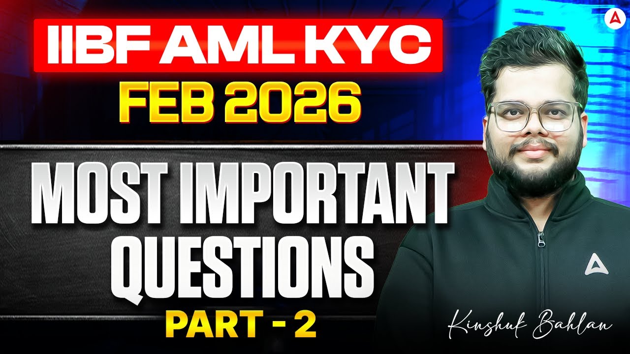 IIBF Certification Exam 2026 | IIBF AML KYC Previous Year Questions | Part 2 | Kinshuk Bahlan