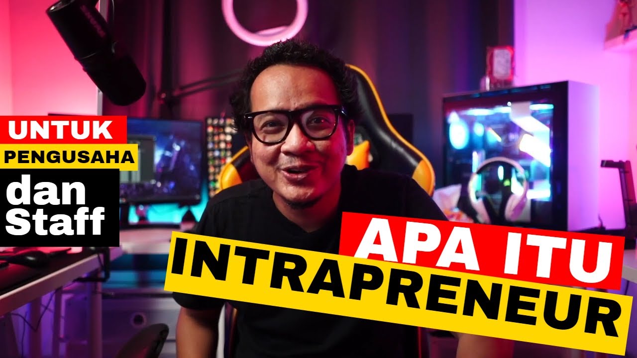 APA ITU INTRAPRENEUR
