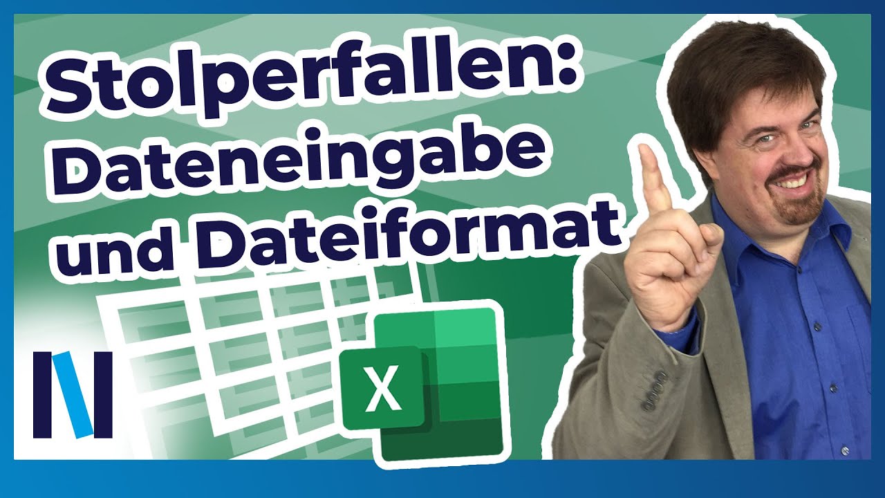 Excel 2019: Fehler, die Du bei der Dateneingabe und beim Dateiformat nicht machen solltest!