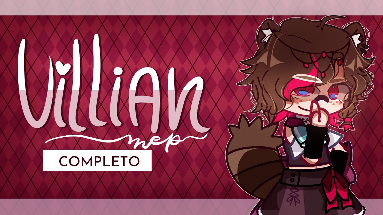 ||🎀 Villian Rakkun 🎀|| MEP COMPLETADO || 20 Partes || Lennie