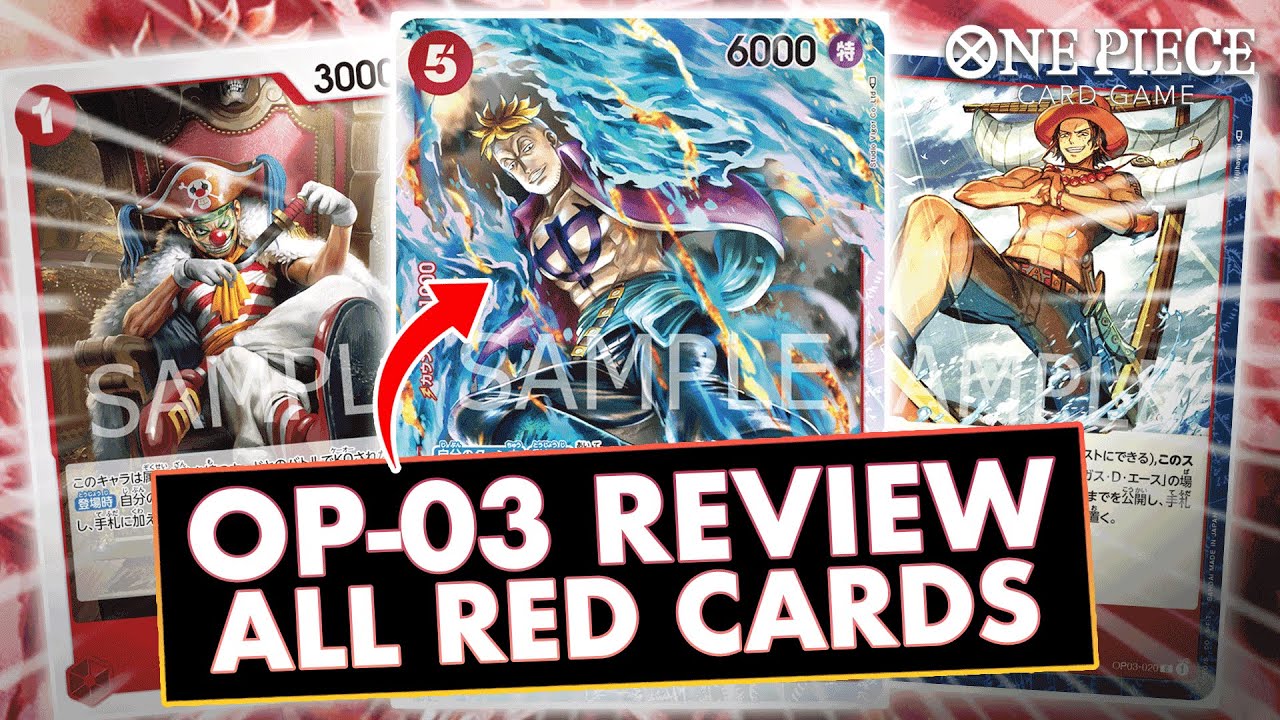 OP-03 ALL RED CARDS REVIEW! [MIGHTY ENEMY] - ONE PIECE CARD GAME