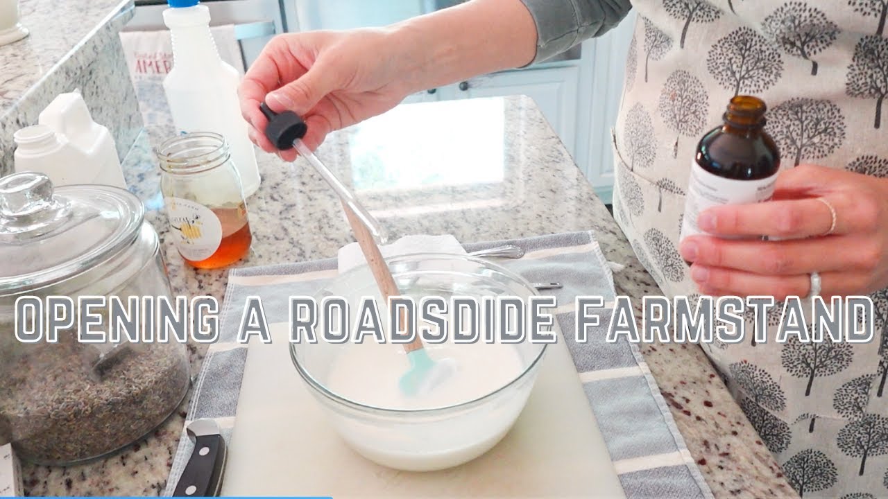 prepping for our farm stand opening | what products we will be selling