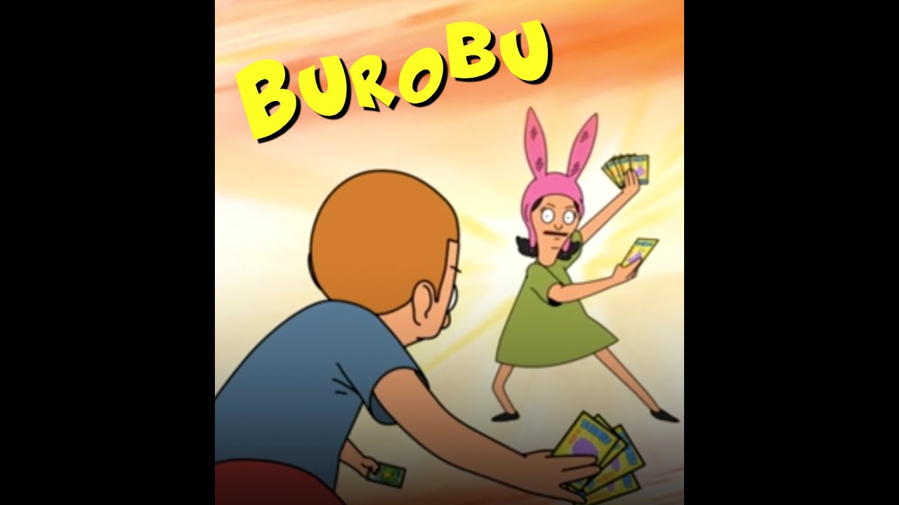 Bobs Burgers - Burobu - Full Song