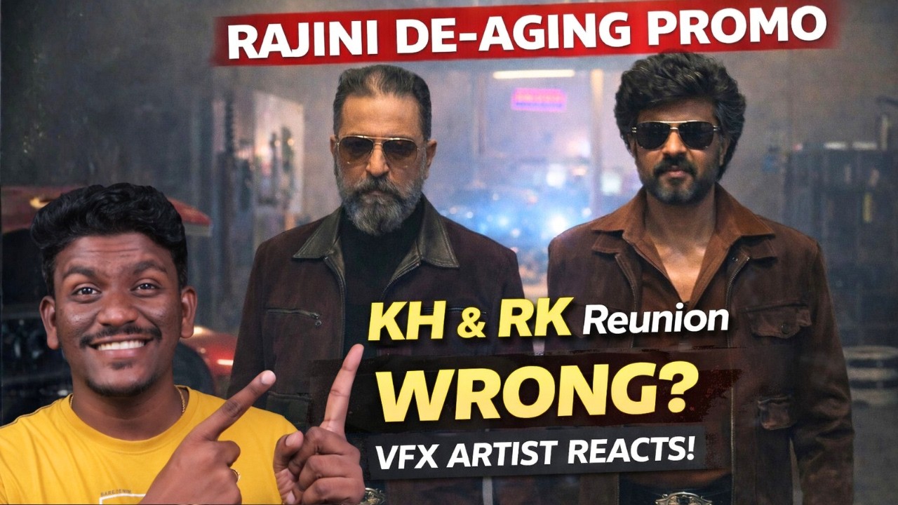 Rajini De-Aging Promo – Enna Thappu? | VFX Artist Reacts