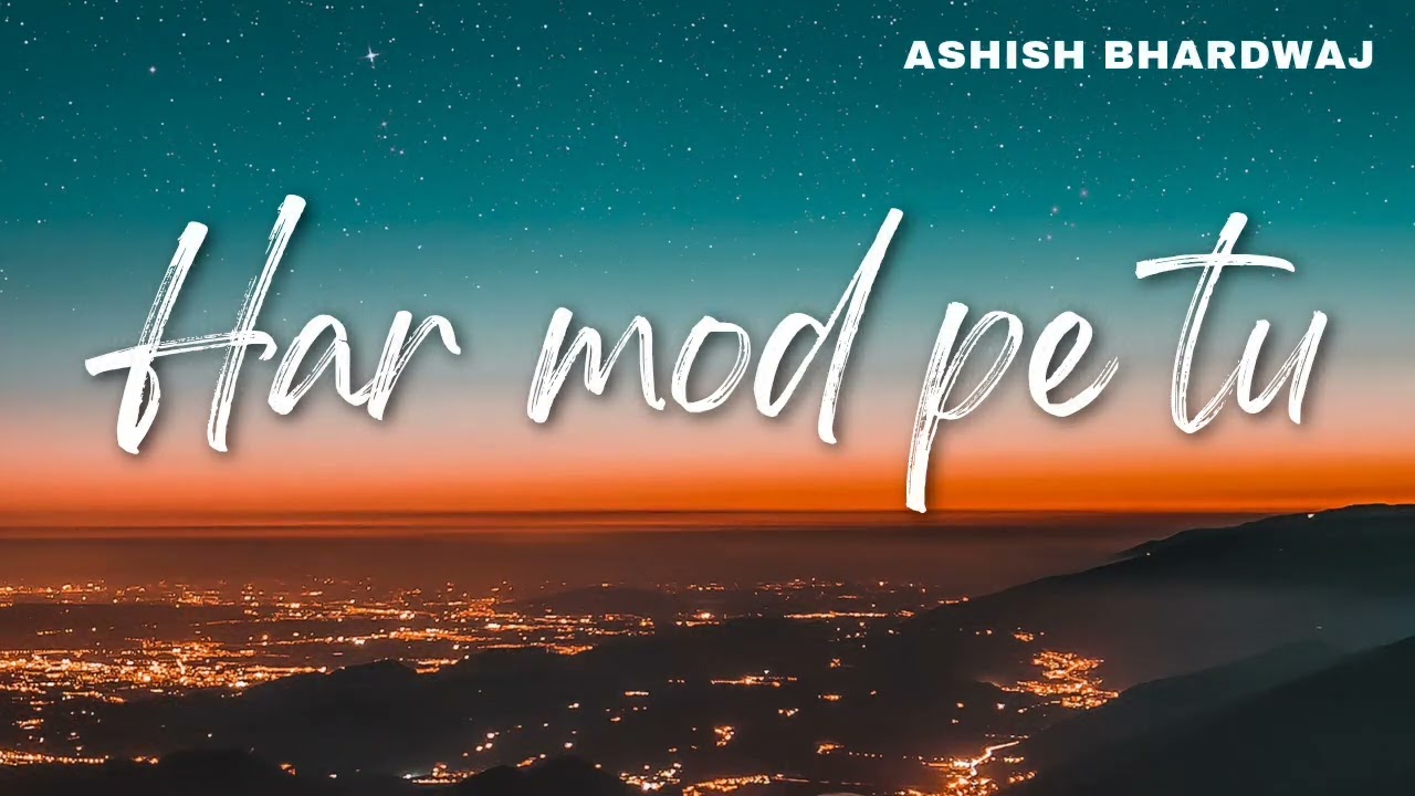 Har mod pe tu (Ft. Ashish Bhardwaj) Freee