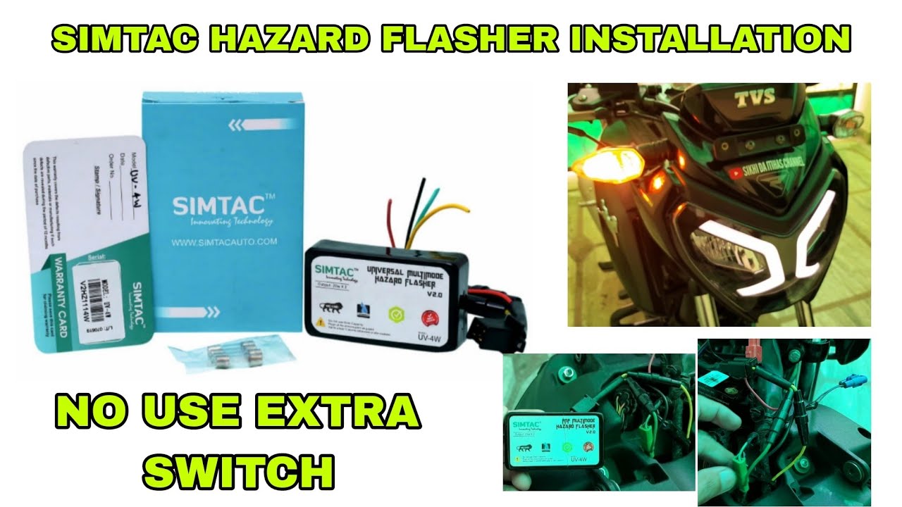 SIMTAC HAZARD FLASHER INSTALLATION/WITHOUT EXTRA SWITCH HAZARD FLASHER INSTALLATION/HAZARD SYSTEM