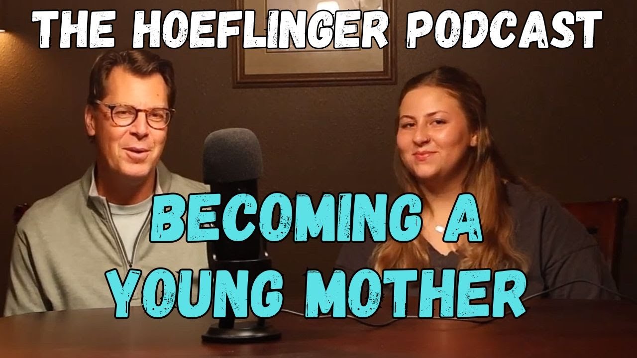Becoming a Young Mother with Christie Hoeflinger