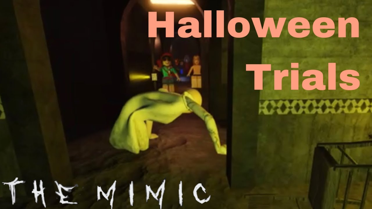 The Mimic Halloween Trials: Funny Moments