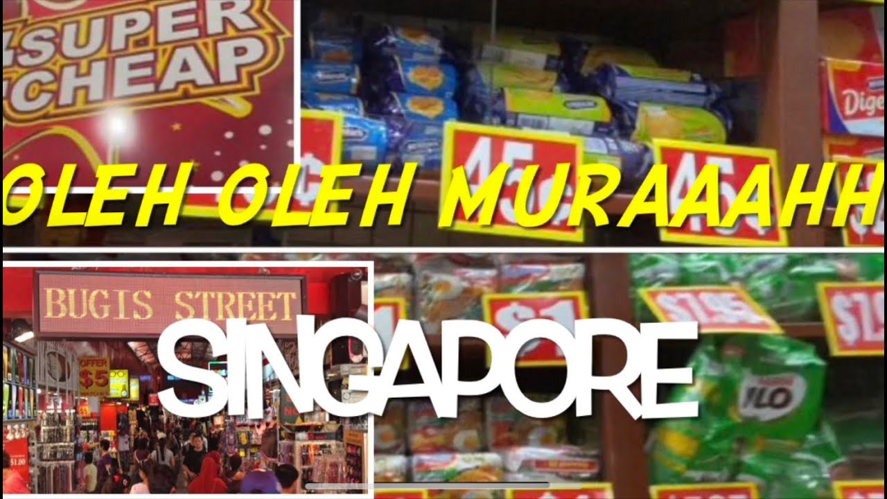 Toko ABC Bugis street Murah meriah ! $1 Dolar Singapore dapet apa ?? Beli oleh oleh Singapore
