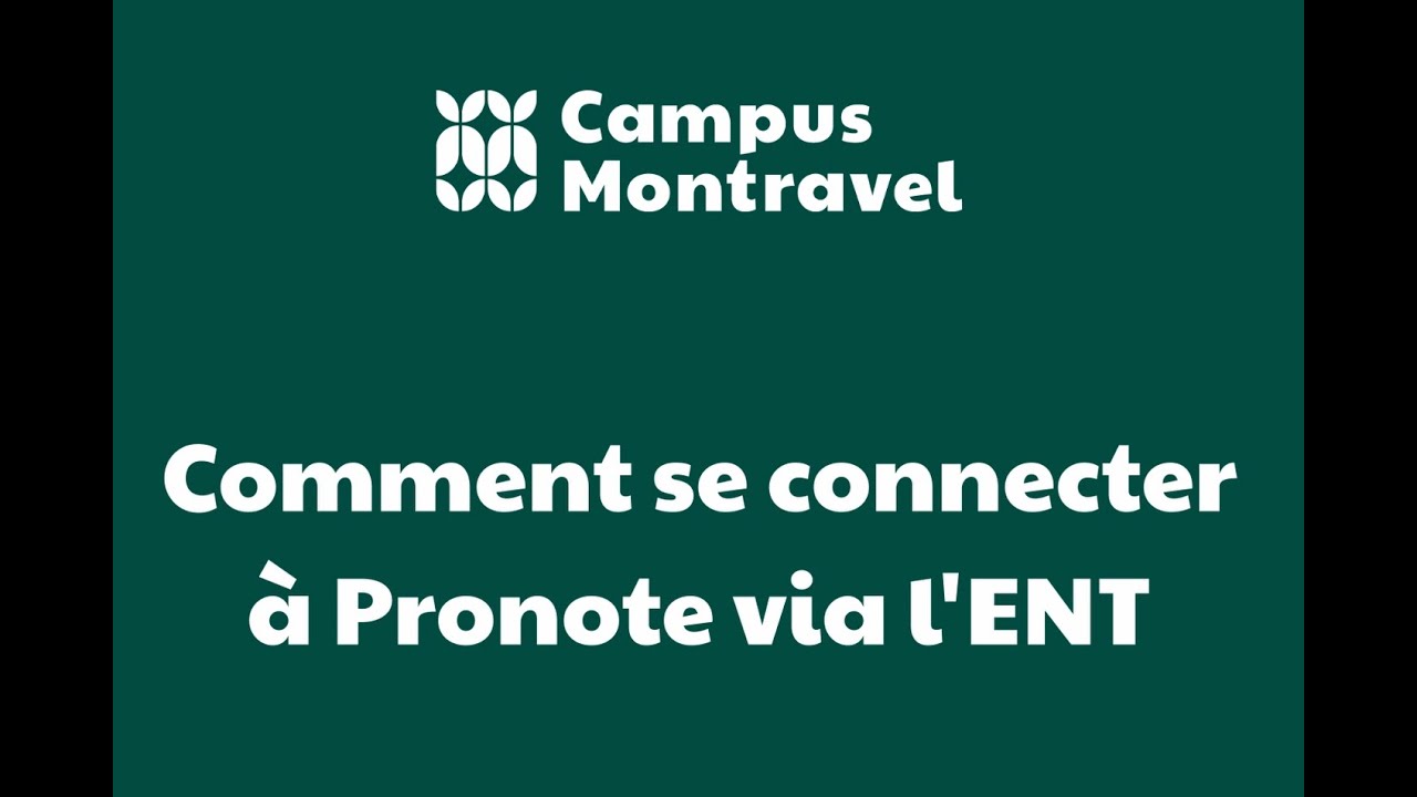 Procédure connexion ENT  Pronote
