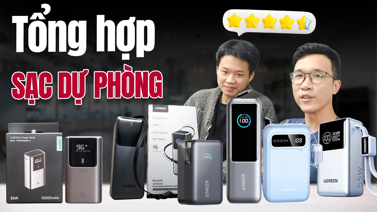 Tổng hợp sạc dự phòng nhỏ gọn và tiện lợi nhất từ UGREEN, CUKTECH, ANKER: Giá chỉ từ 400k