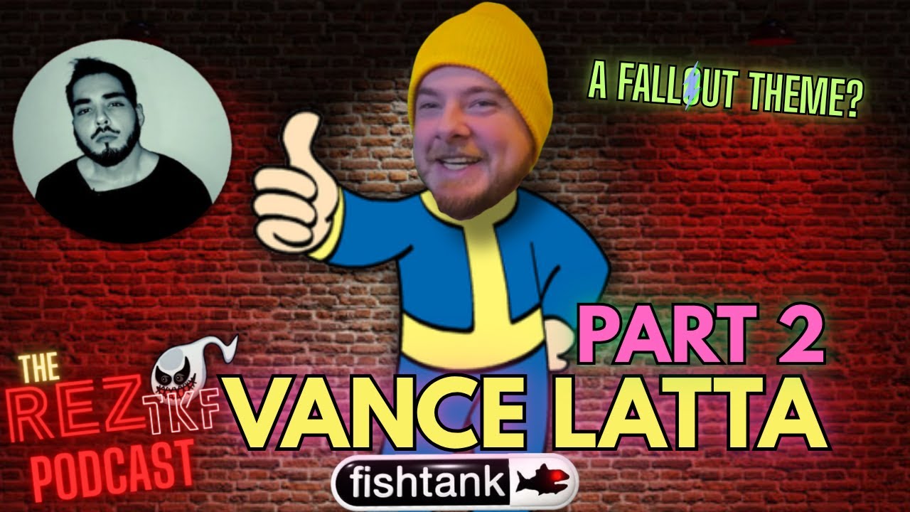Vance Latta - Fishtank Live Pre Season 4 Interview Part 2 | The Rez TKF Podcast: EP 17