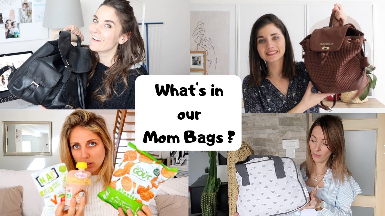 WHAT S IN OUR MOM BAG ?
