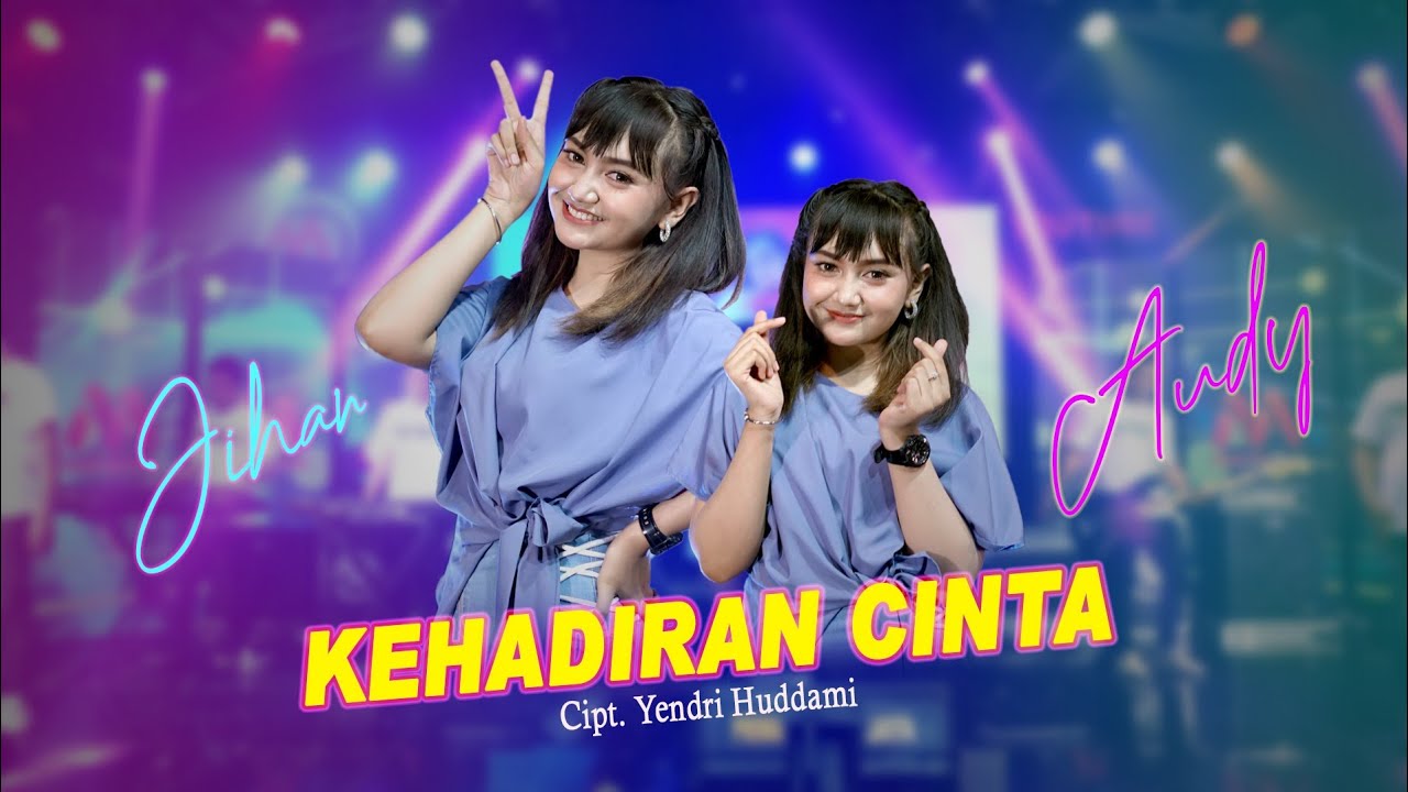 Kehadiran Cinta - Jihan Audy | Dangdut (Official Music Video)