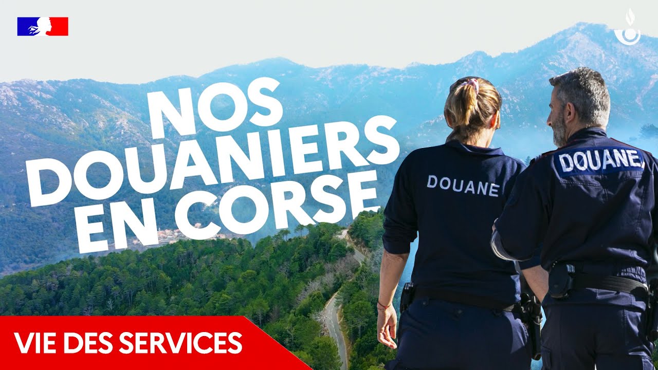 #VieDesServices - Épisode 1 : Nos Douaniers en Corse