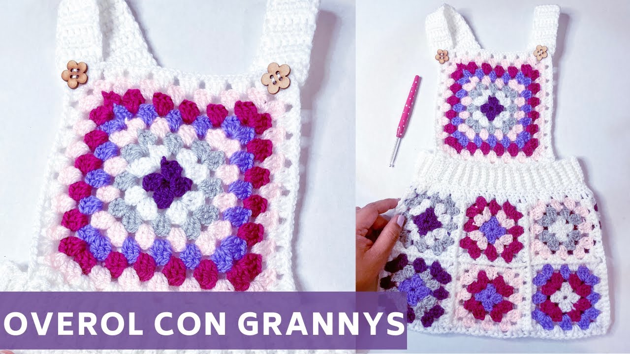 🧶Overol con Granny tejido a CROCHET 👧 Overwear with Granny knitted CROCHET