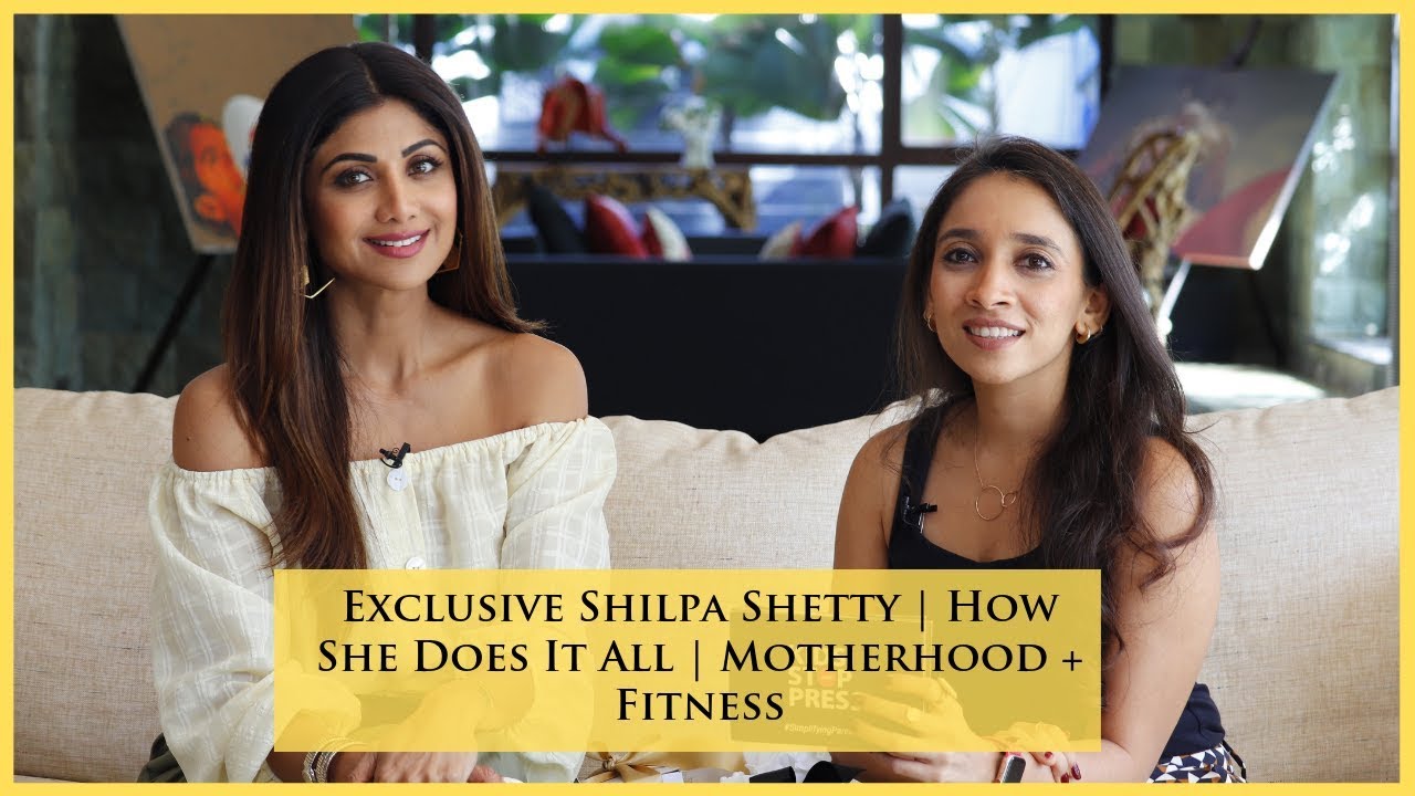 Exclusive Shilpa Shetty | How She Does It All | Motherhood + Fitness