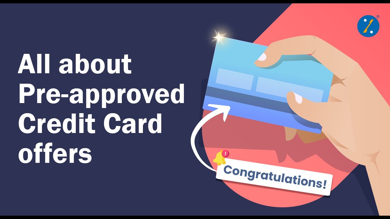 What is Pre approved Credit Card? Will you get a credit card if you're pre-approved card?