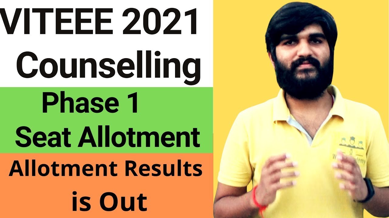 VITEEE 2021 | VIT Counselling Phase 1 Seat Allotment Result is OUT | VIT Admission 2021 #VITEEE