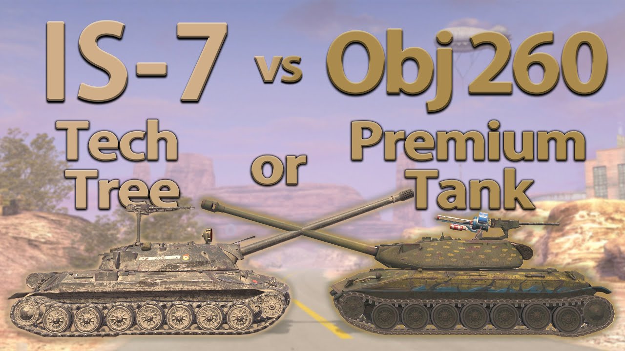 WOT Blitz Face Off || Obj. 260 vs IS-7