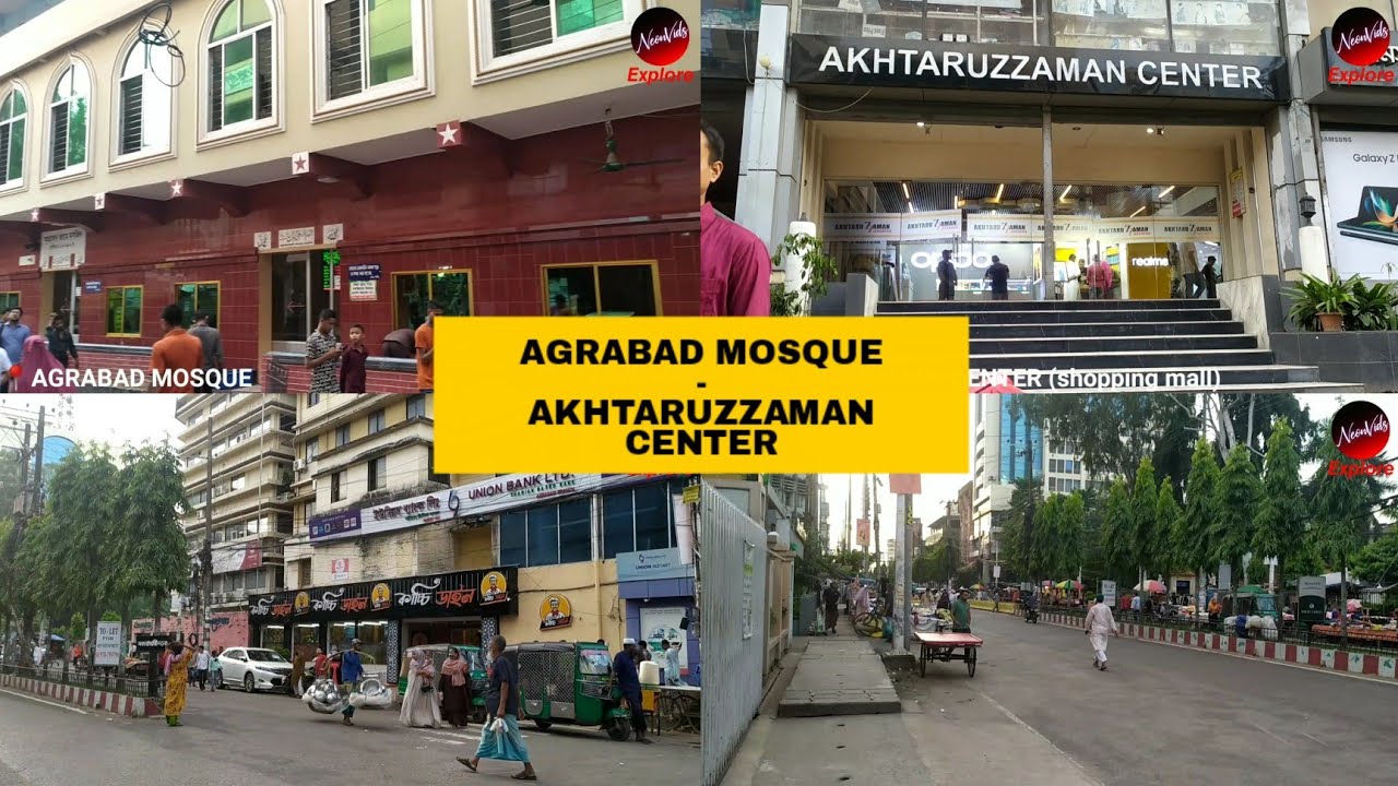 CHITTAGONG CITY WALK TOUR - 1 (আগ্রাবাদ মসজিদ - আখতারুজ্জামান সেন্টার)