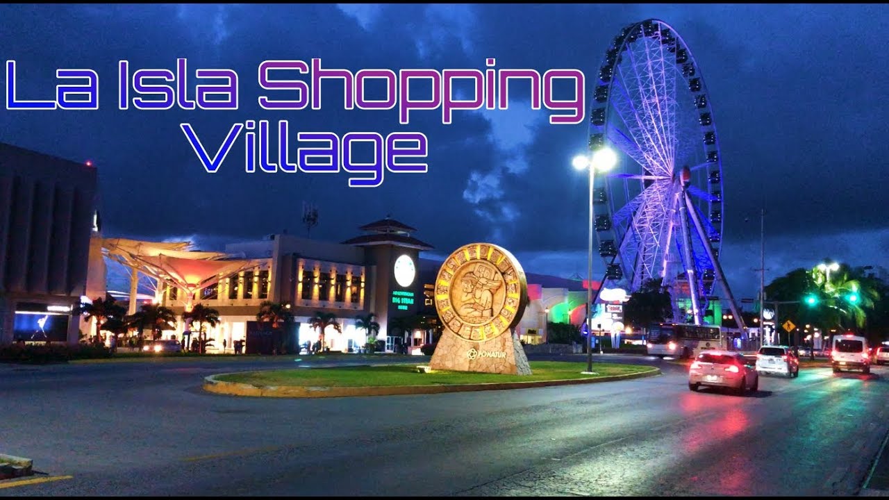 Plaza la Isla Shopping Village | Fashion Harbour Cancún