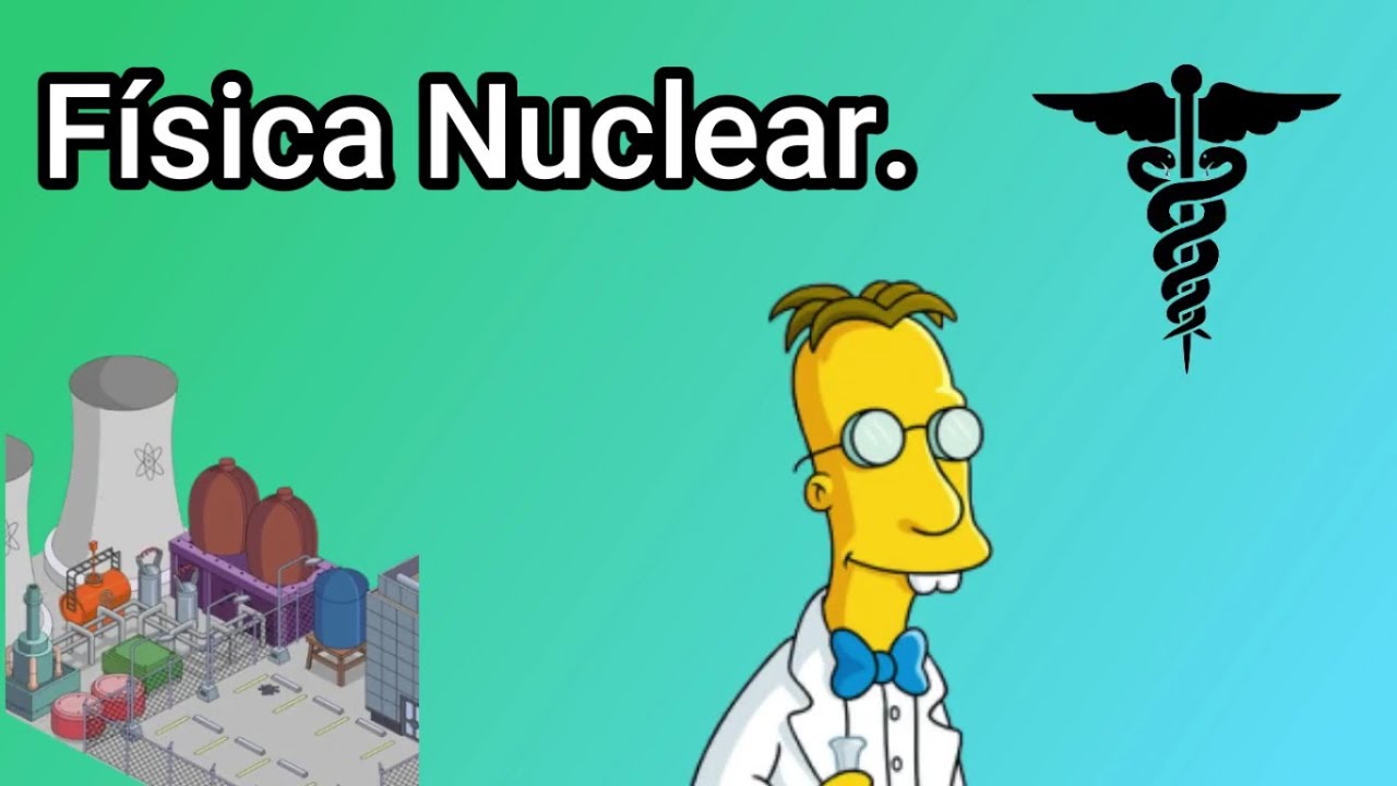 Física Nuclear | Misael Talavera