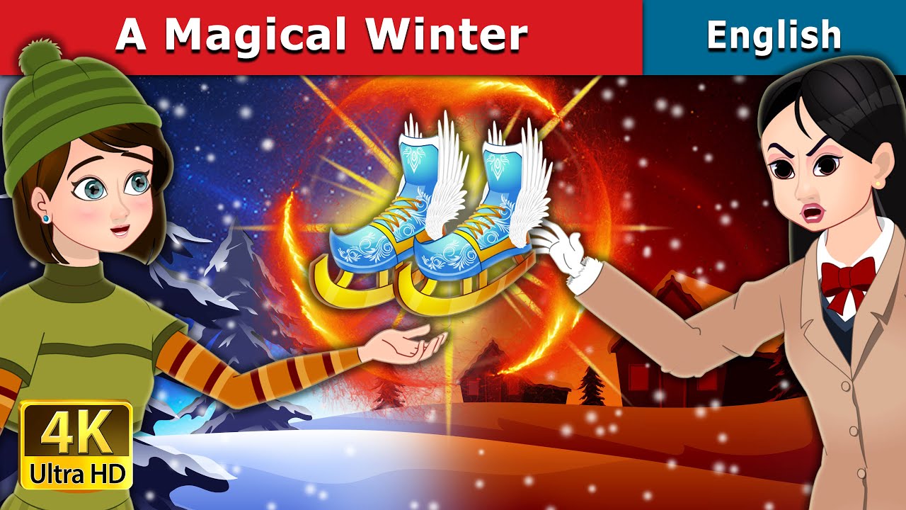 A Magical Winter | Stories for Teenagers | @EnglishFairyTales