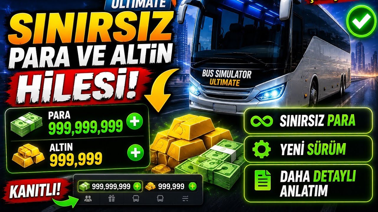 Bus Simulator Ultimate Sınırsız Para ve Altın Hilesi ( Daha Ayrıntılı Anlatım)