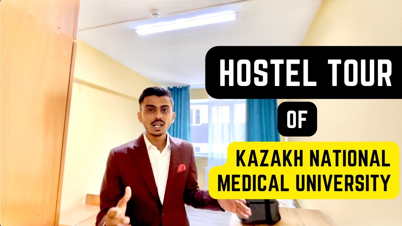 Hostel Tour of Kazakh National Medical University | Mbbs in Kazakhstan | Kazakh National Medical Uni