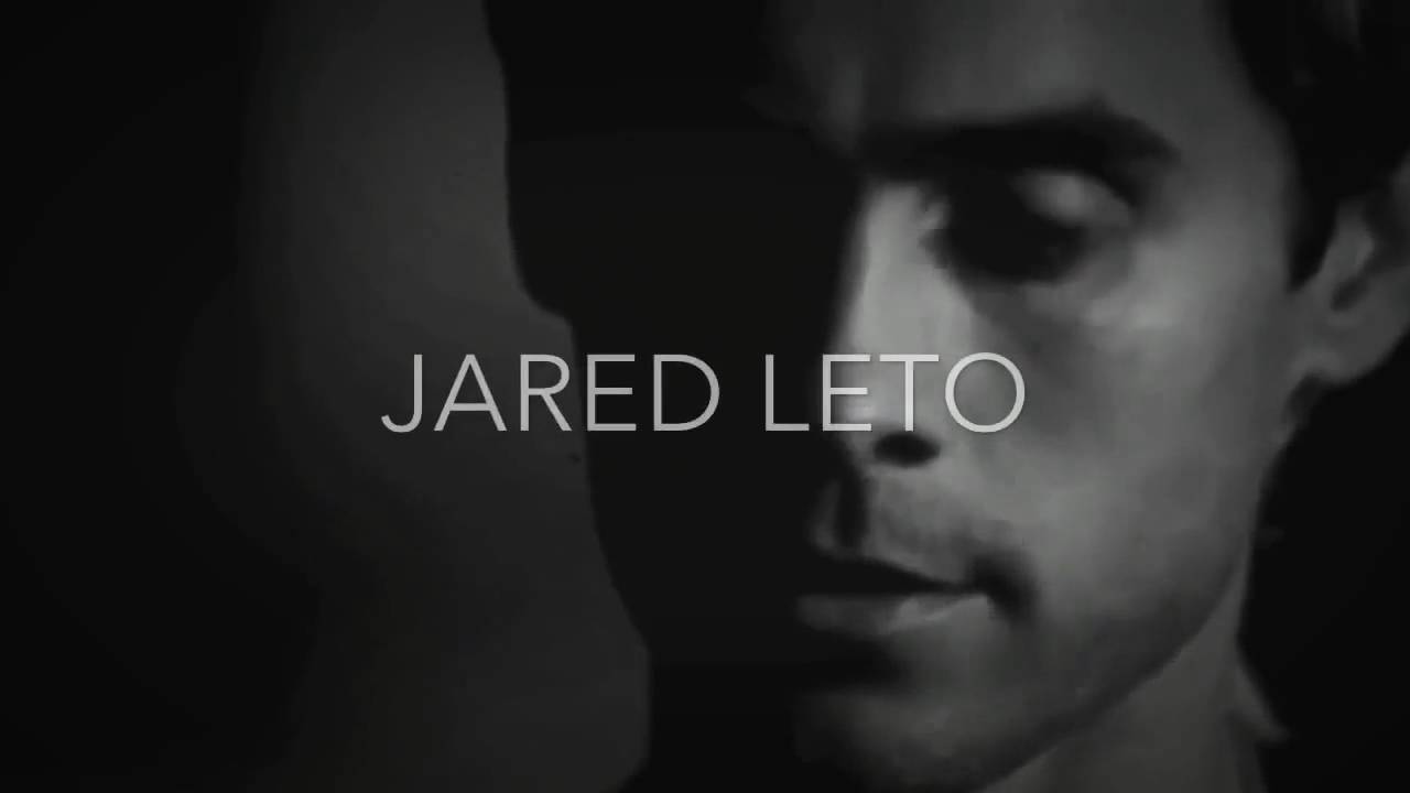 JARED LETO - EDIT