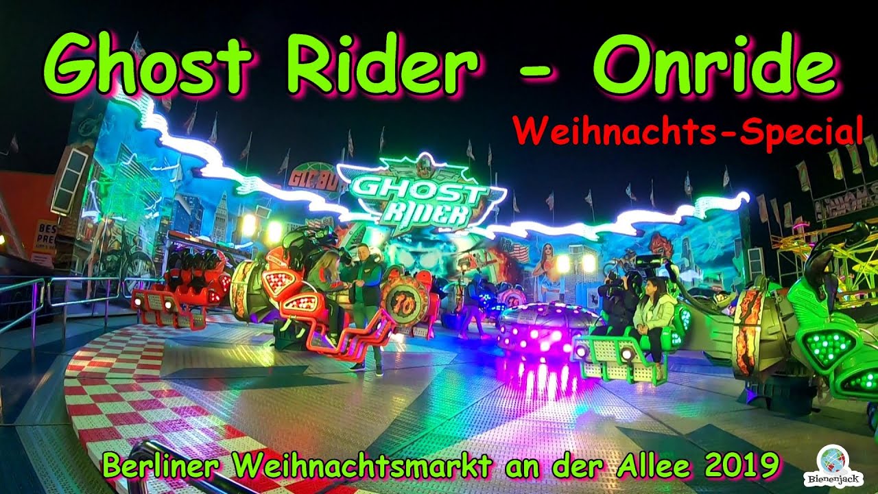 Ghost Rider (Löffelhardt) - Onride [Weihnachts-Special] - Berliner Weihnachtsmarkt an der Allee 2019