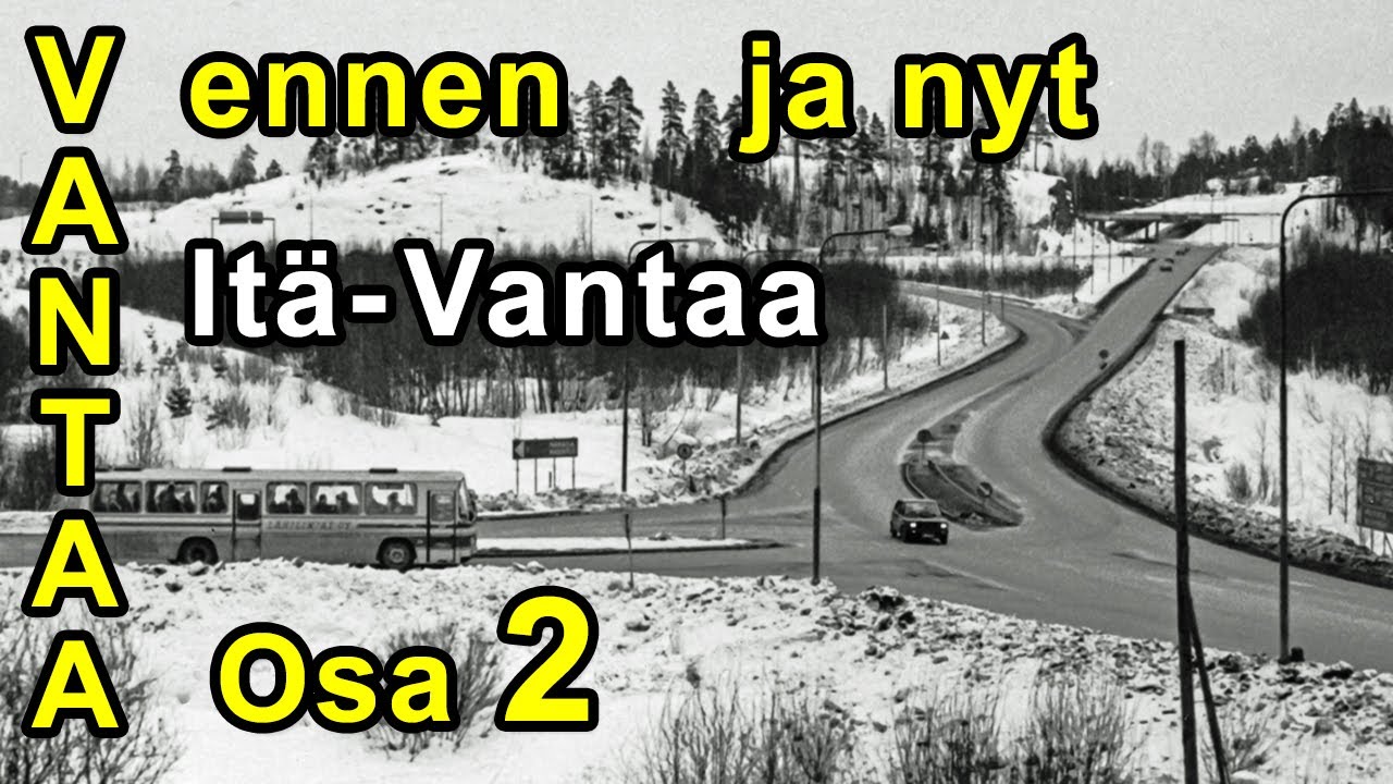 Itä-Vantaa, osa 2 - Vanhoja kuvia, Ennen vs. Nyt. / Old pictures Before vs. Now. (013).