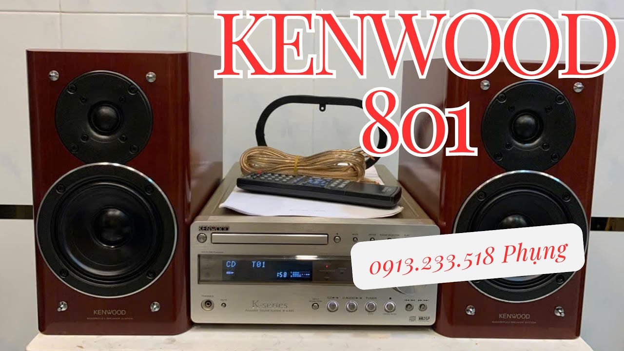 Mini chất âm người lớn | Kenwood 801 | 0913.233.518