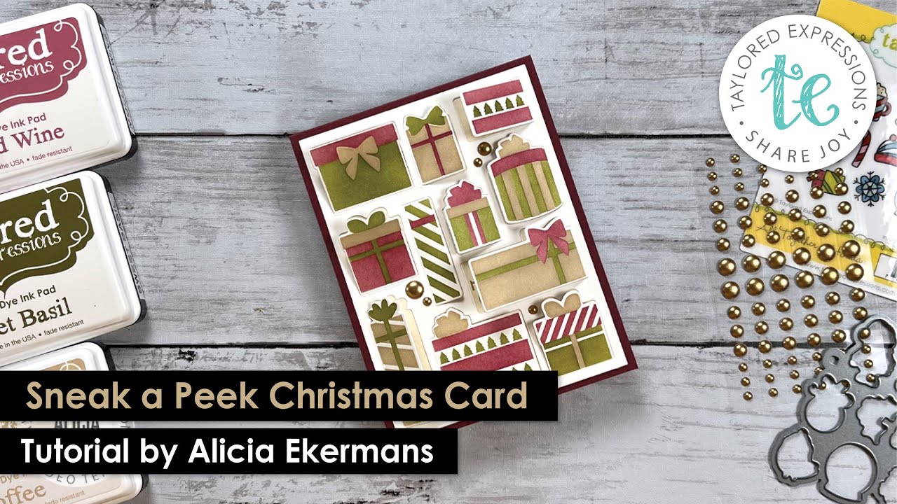 Sneak a Peek Christmas Card | @CallMeCraftyAl | Taylored Expressions