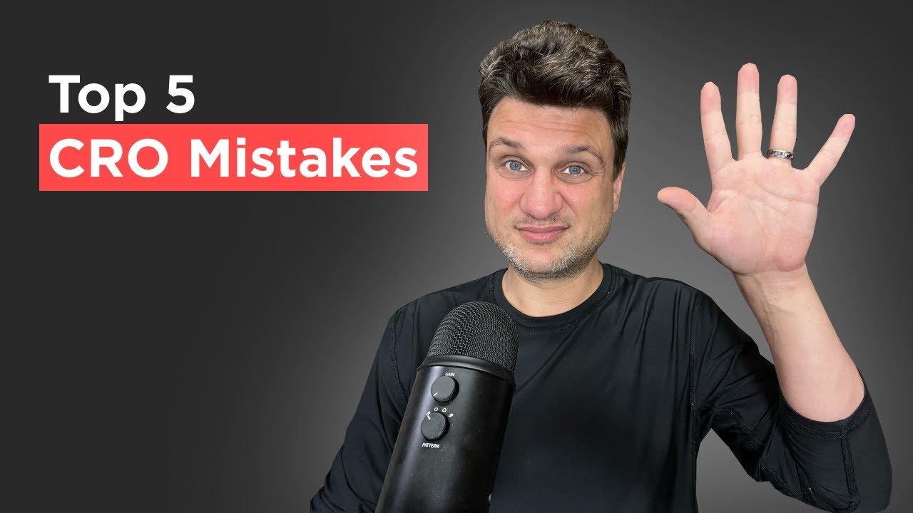 Conversion Rate Optimization - Common Mistakes