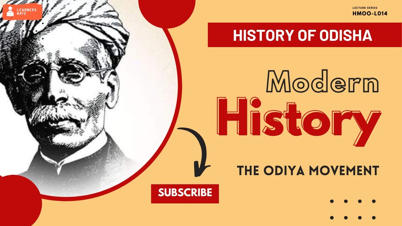 L14: The Odia Movement - Modern Odisha History [HMOO-L014]