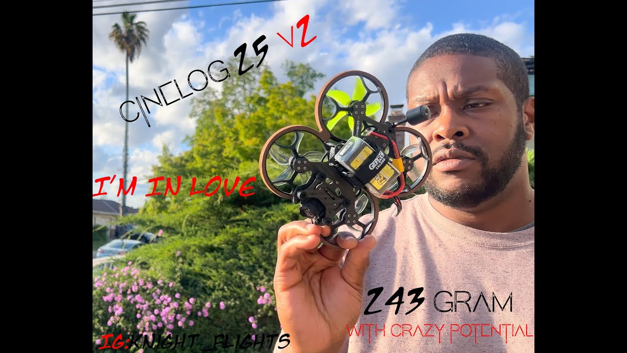 GEPRC Cinelog 25 v2.  Best Cinewhoop I've flown so far.