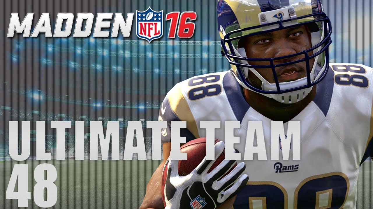 Madden 16 Ultimate Team - Tory Holt The Legend Ep.48