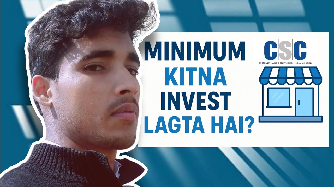 CSC Center Setup Cost | Minimum Investment Aur Complete Setup Details Explained Samay Gupta