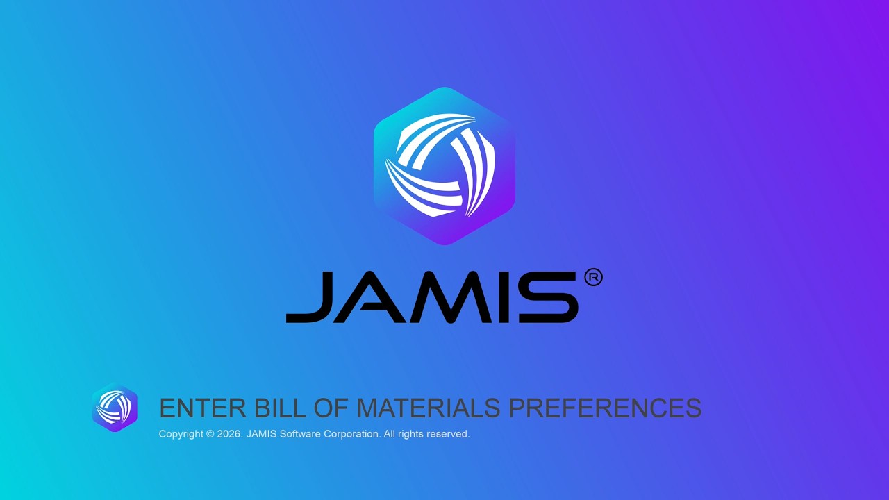 Enter Bill of Materials Preferences | JAMIS Prime
