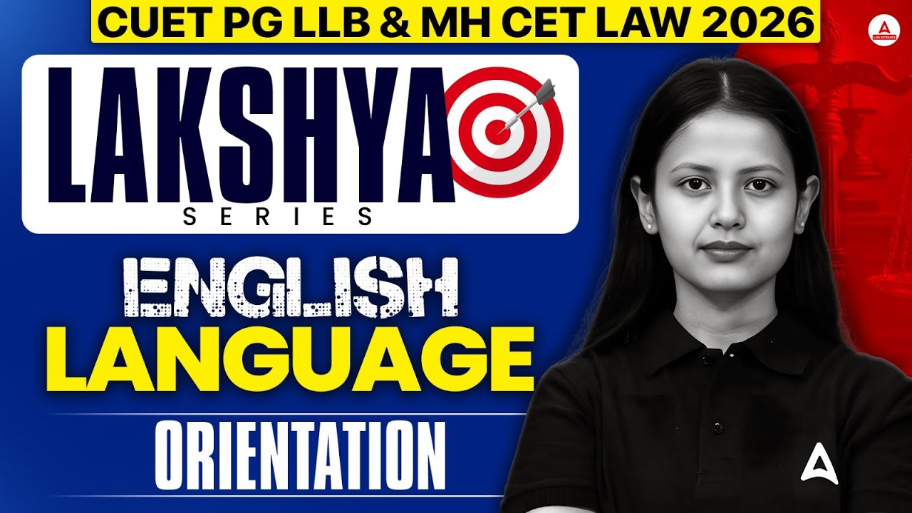 CUET PG LLB & MHCET Law 2026 | English Language Orientation Class | Lakshya Series For CUET PG LLB