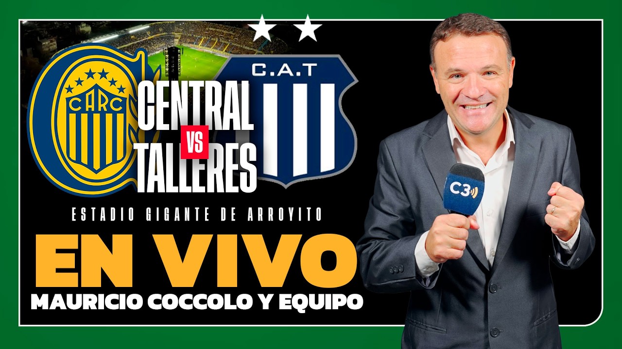 🔴 EN VIVO CENTRAL vs. TALLERES | APERTURA | FECHA 6 | Relatos de MAURCIO COCCOLO | Cadena 3