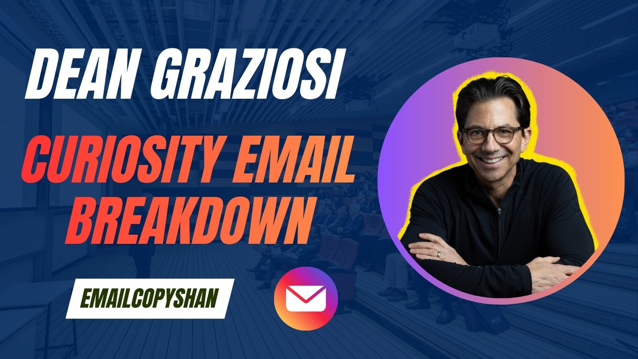 How Dean Graziosi Uses Curiosity to Sell (Email Breakdown)