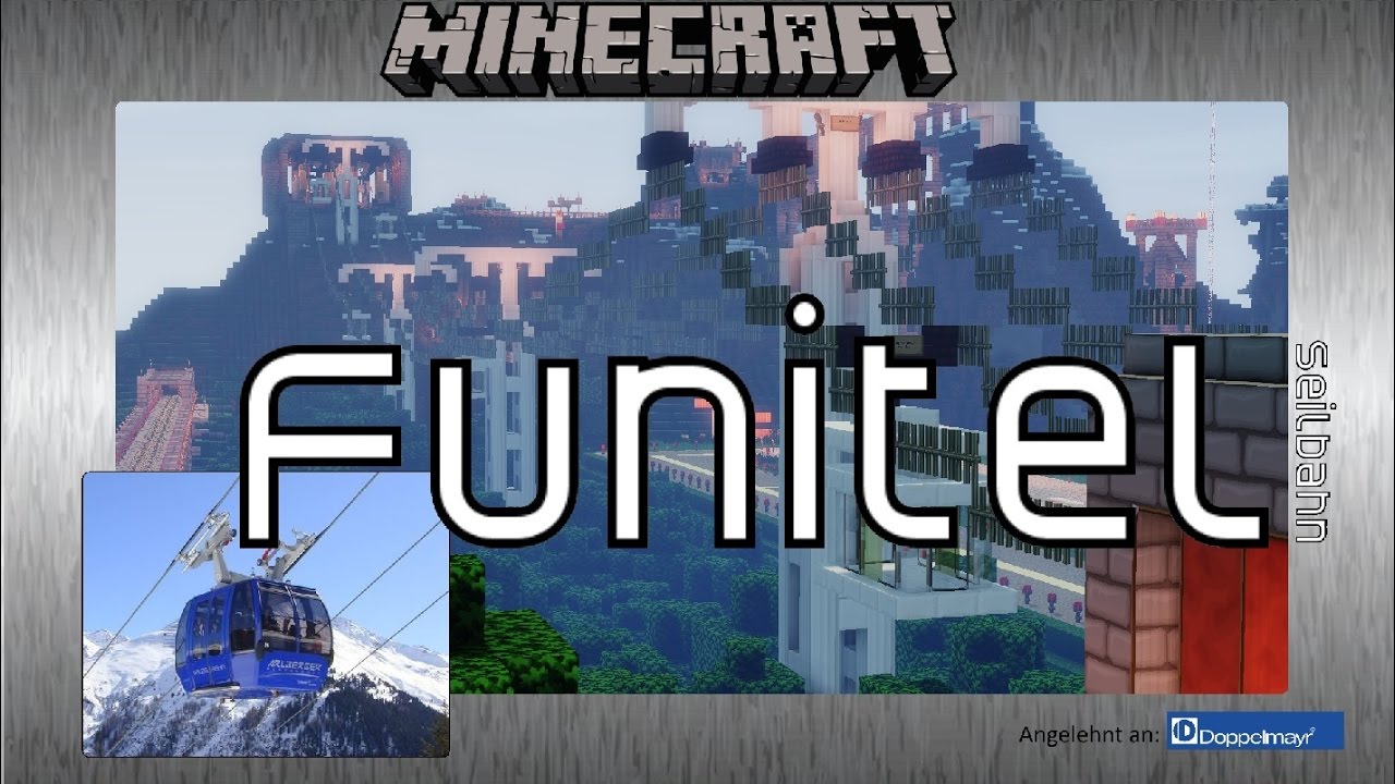 Minecraft  FUNITEL SEILBAHN #01 | kuppelbar | echte Kabinen zum Mitfahren | Map DOWNLOAD